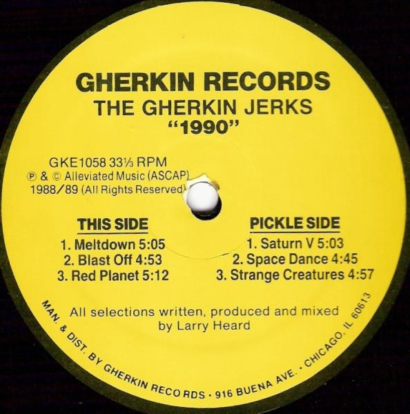 1990 - Gherkin Jerks