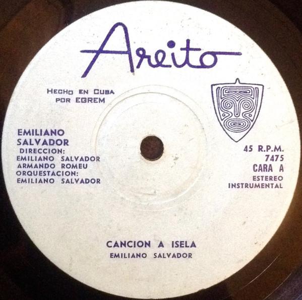 Cancion A Isela / Son En 7/4 - Emiliano Salvador