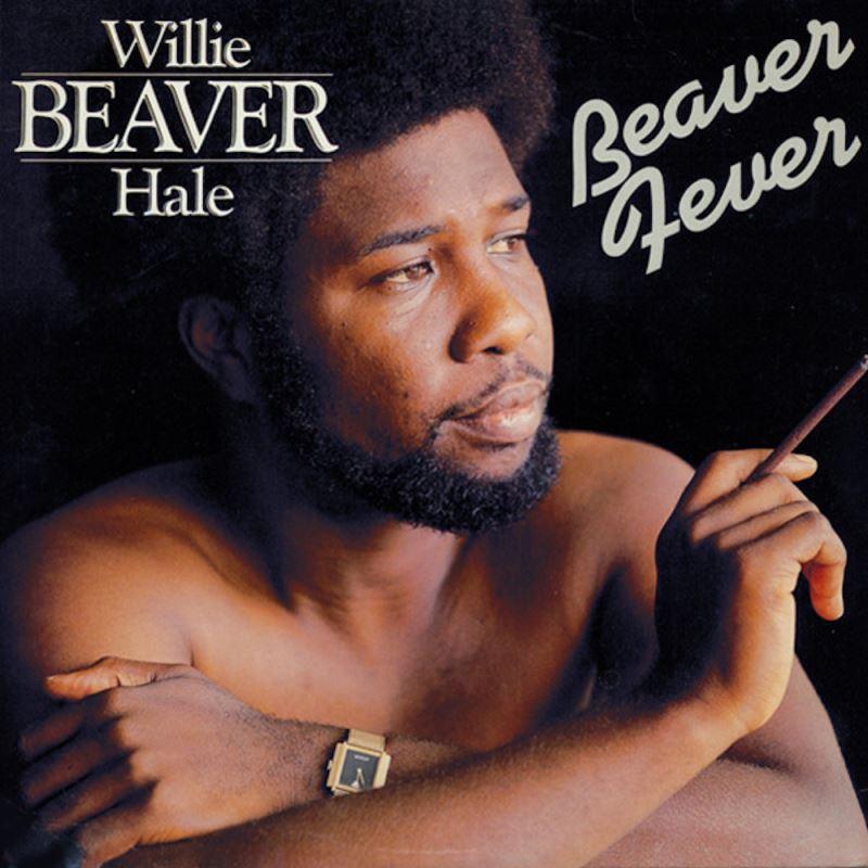 Groove On / Let The Good Times Roll - "Willie ""Beaver"" Hale"