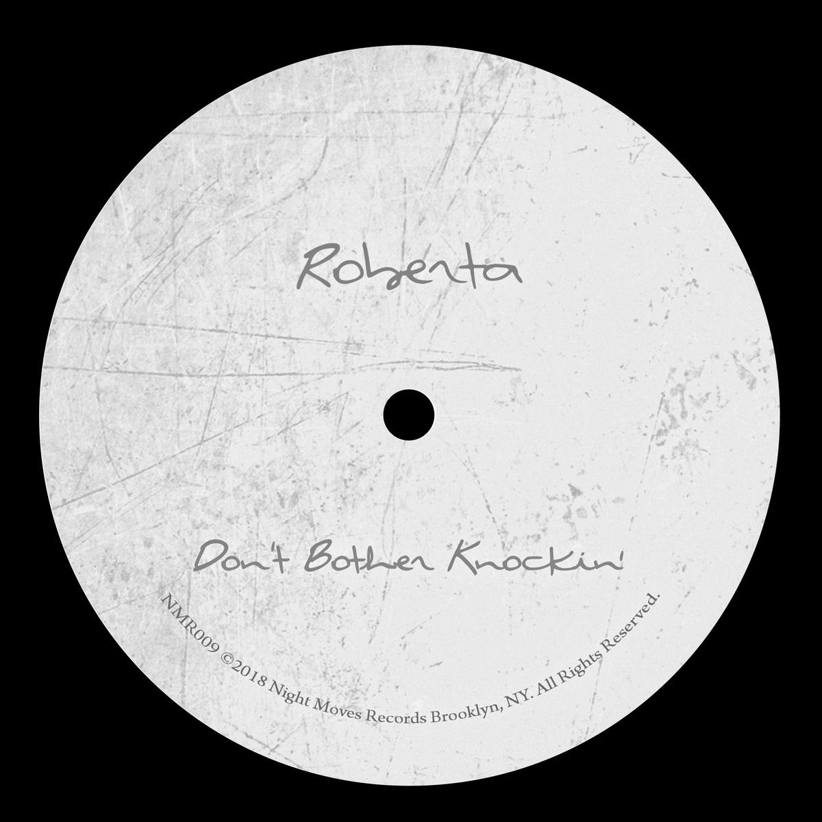 Don't Bother Knockin' - Roberta