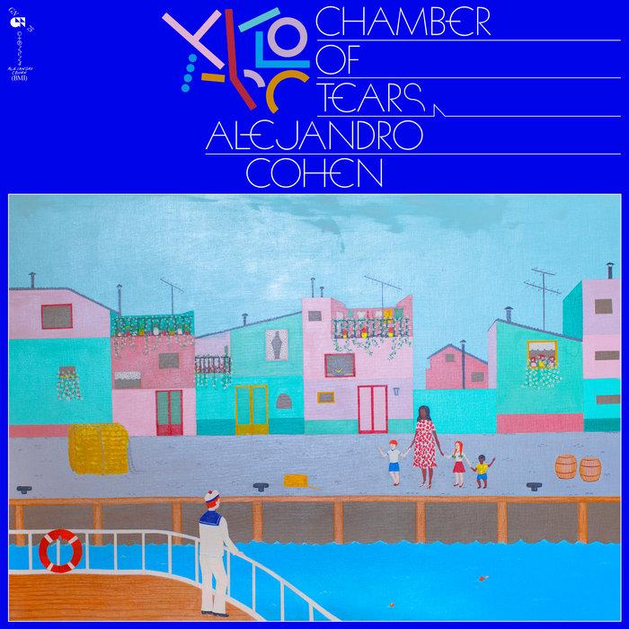 Chamber Of Tears - Alejandro Cohen