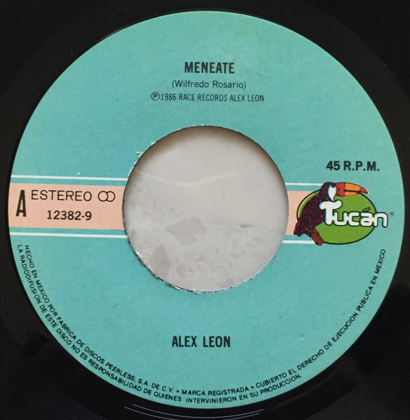 Meneate / Yo Llegare - Alex Leon