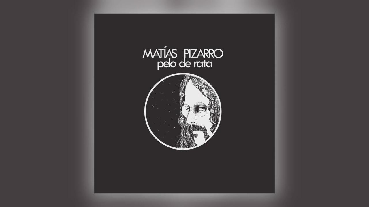 Pelo de Rata - Mattias Pizarro