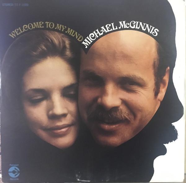 Welcome To My Mind - Michael McGinnis
