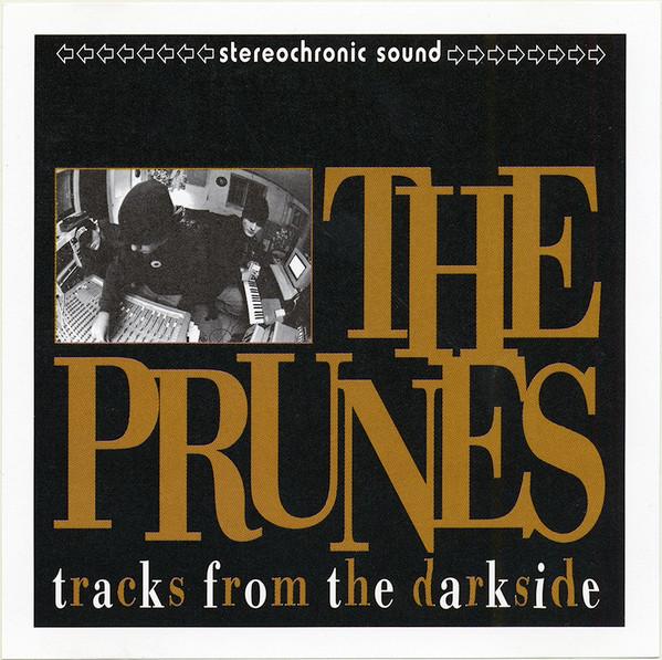 Tracks From The Darkside - Prunes