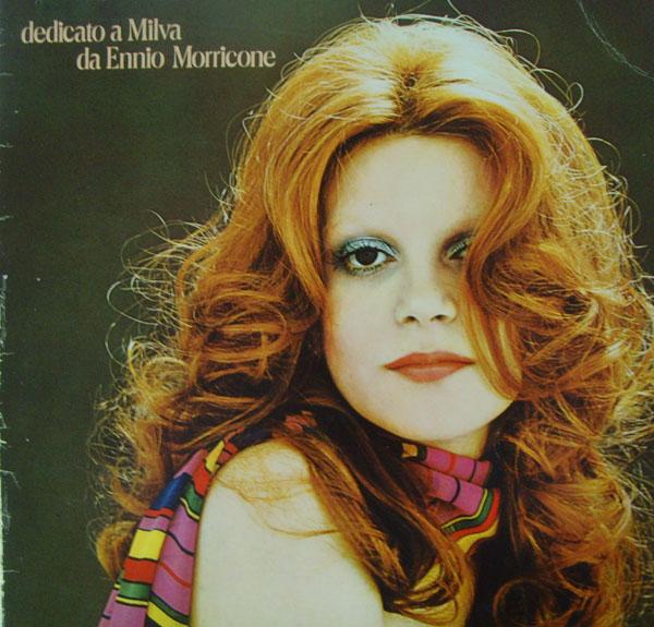 Dedicato a Milva da Ennio Morricone - Milva