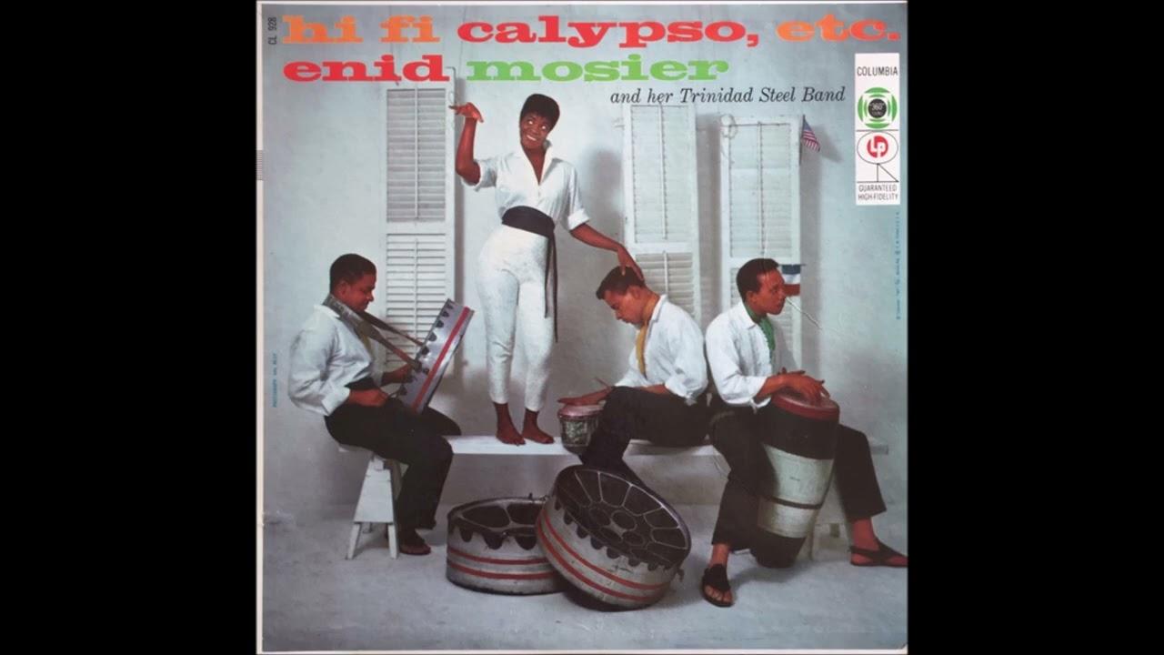 Hi Fi Calypso - Enid Mosier And Her Trinidad Steel Band