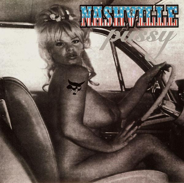 Let Them Eat Pussy - Nashville Pussy