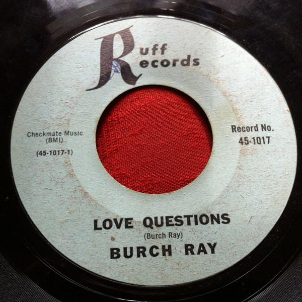 Love Questions - Burch Ray