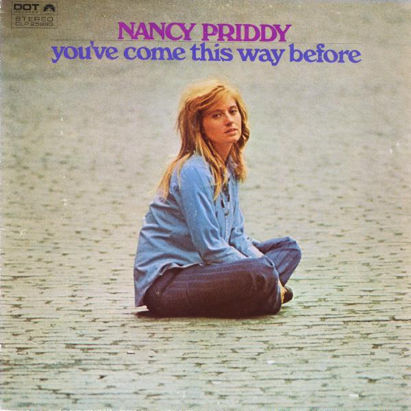 You've Come This Way Before - Nancy Priddy
