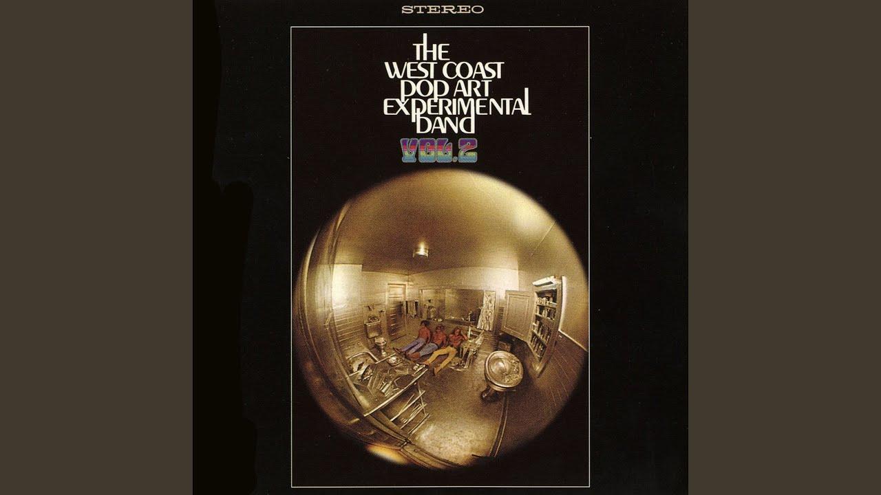  - The West Coast Pop Art Experimental Band