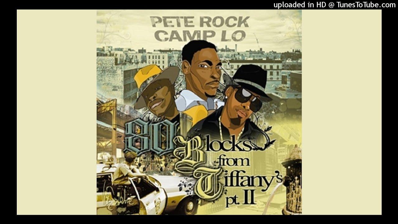 80 Blocks From Tiffany's Pt 2 - Camp Lo & Pete Rock