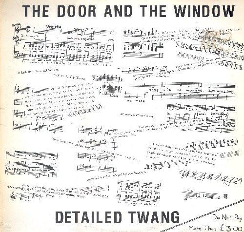 Detailed Twang - The Door And The Window