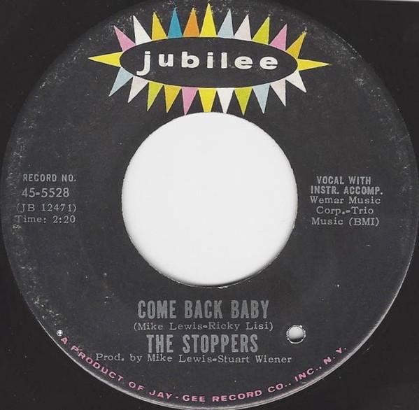 Come Back Baby - The Stoppers