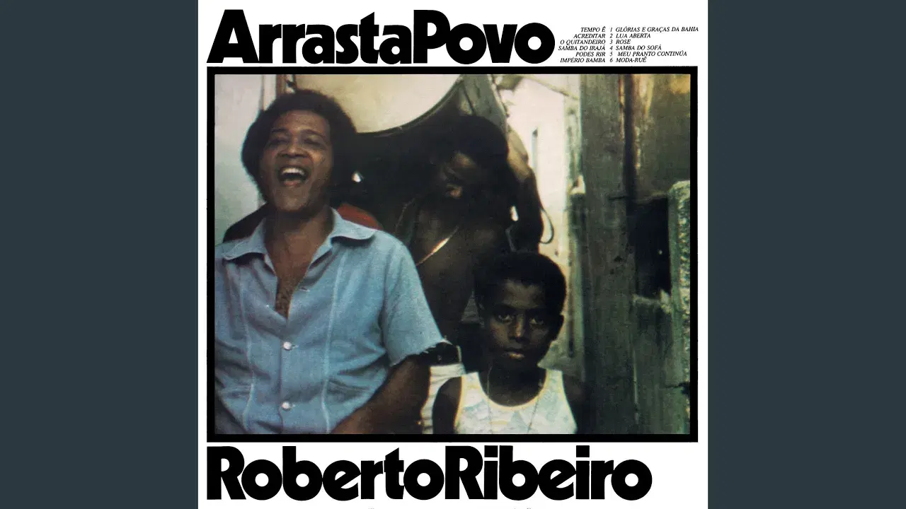 . - Roberto Ribeiro