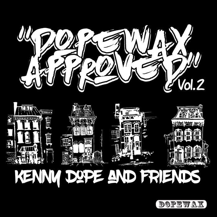 Dopewax Approved: Kenny Dope & Friends Vol.2 - Benji Candelario & Wayne Rollins feat. Cinnamon Brown