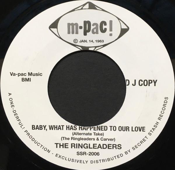 Baby, What Has Happened To Our Love / All Of My Life - The Ringleaders