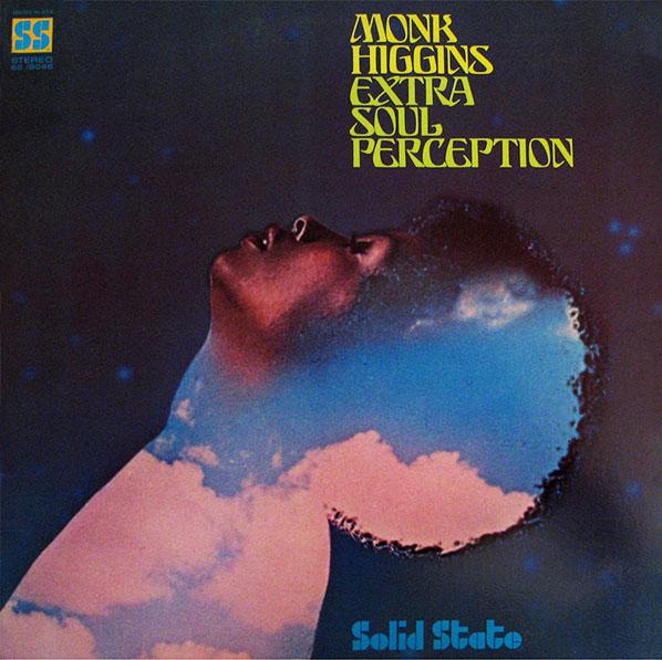 Extra Soul Perception - Monk Higgins