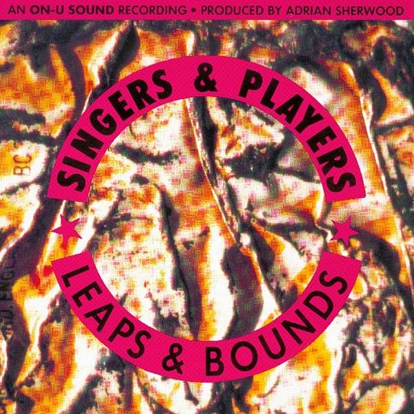 Leaps & Bounds - Singers And Players