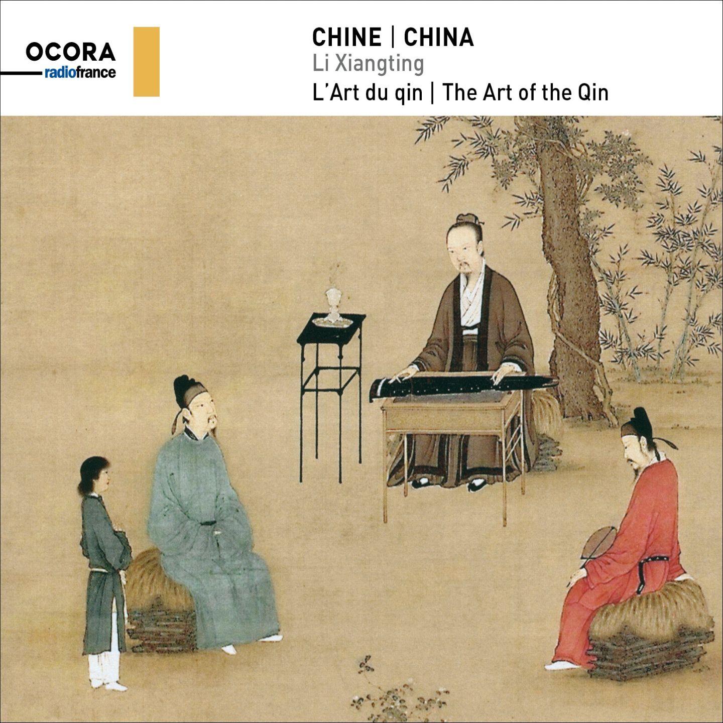 Chine: L'art Du Qin = 古琴艺术 - Li Xiangting