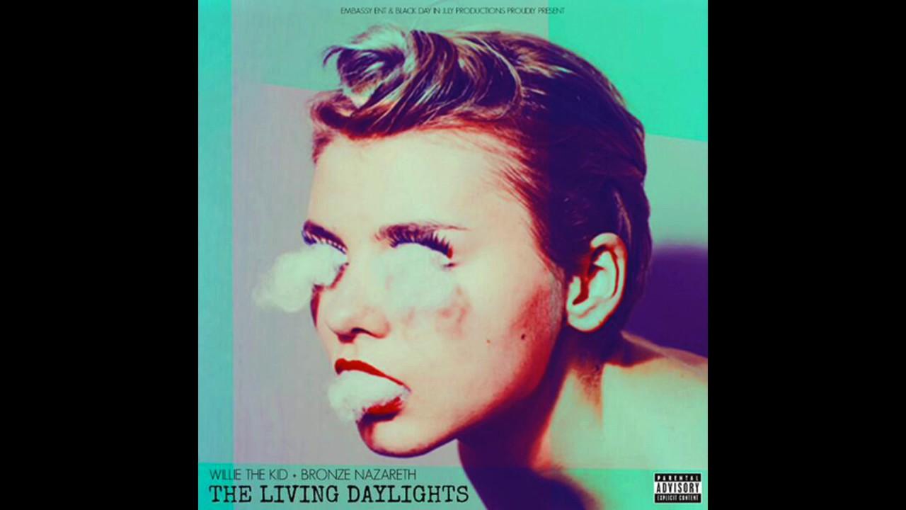 The Living Daylights - Willie The Kid & Bronze Nazareth
