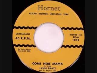 Come Here Mama - Lynn Pratt