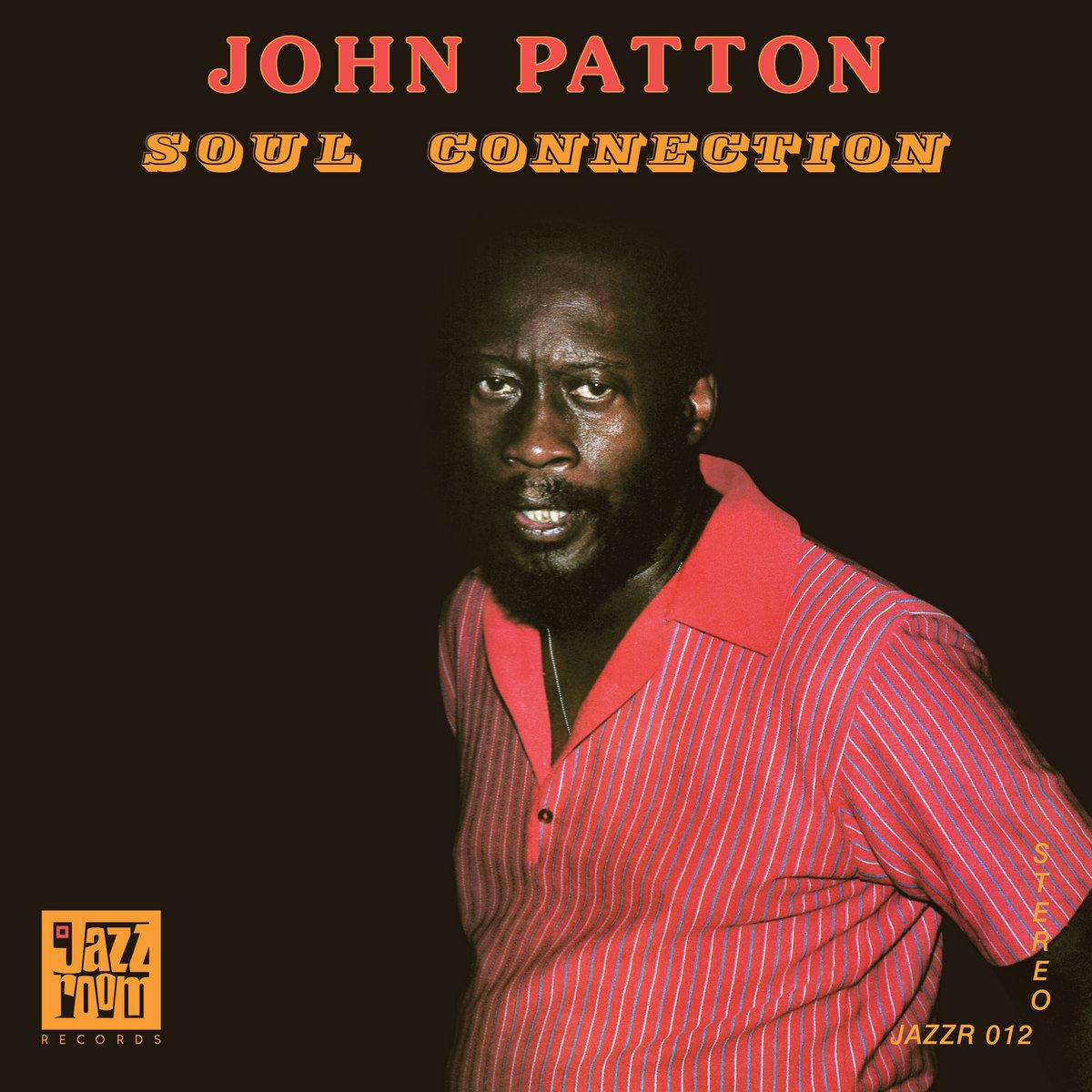 Soul Connection - John Patton
