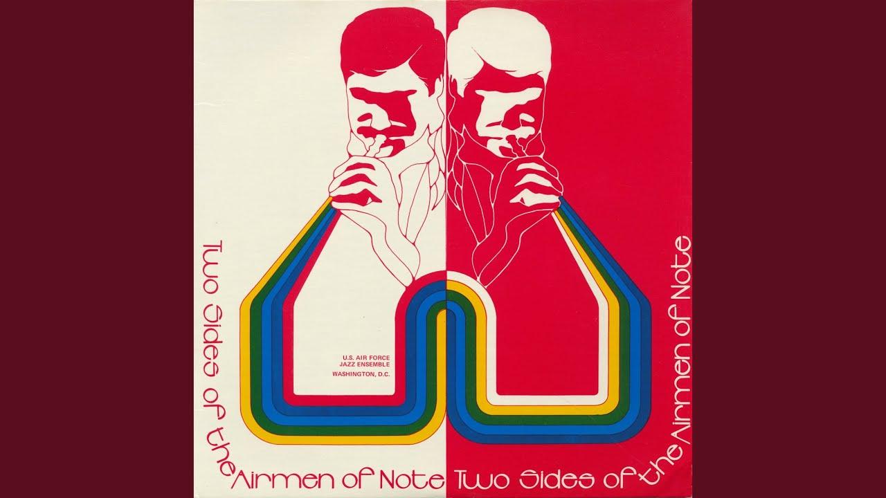 Two Sides Of The Airmen Of Note - The Airmen Of Note