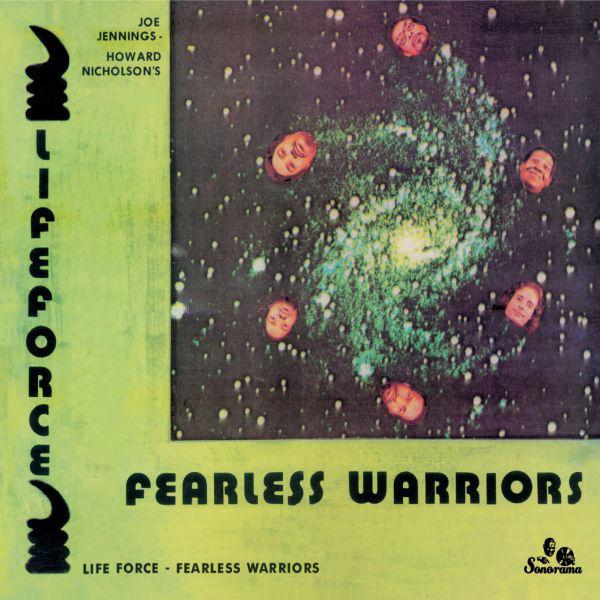 Fearless Warriors - Life Force