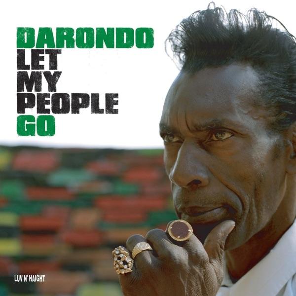 Legs / Let My People Go  - Darondo