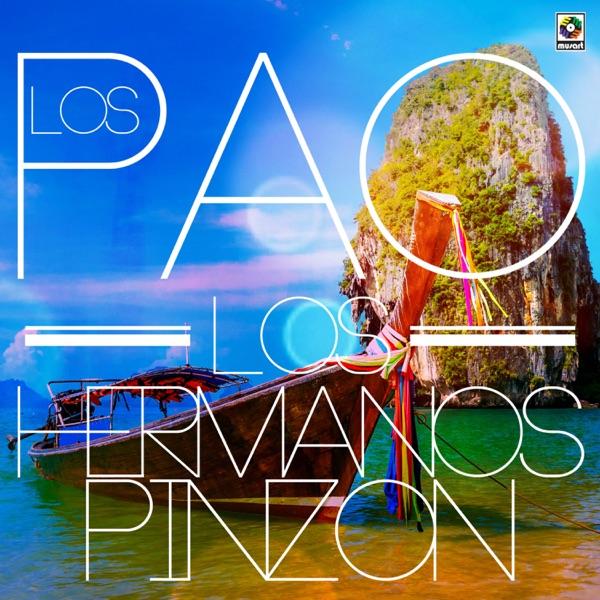 Los Hermanos Pinzón / El Rey Del Timbal - Los Pao