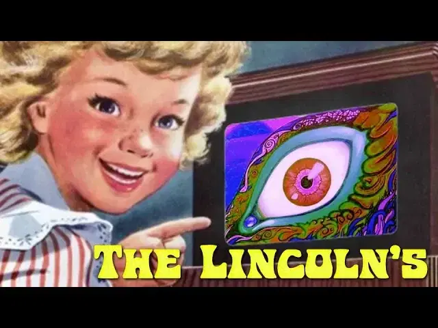  - The Lincoln's