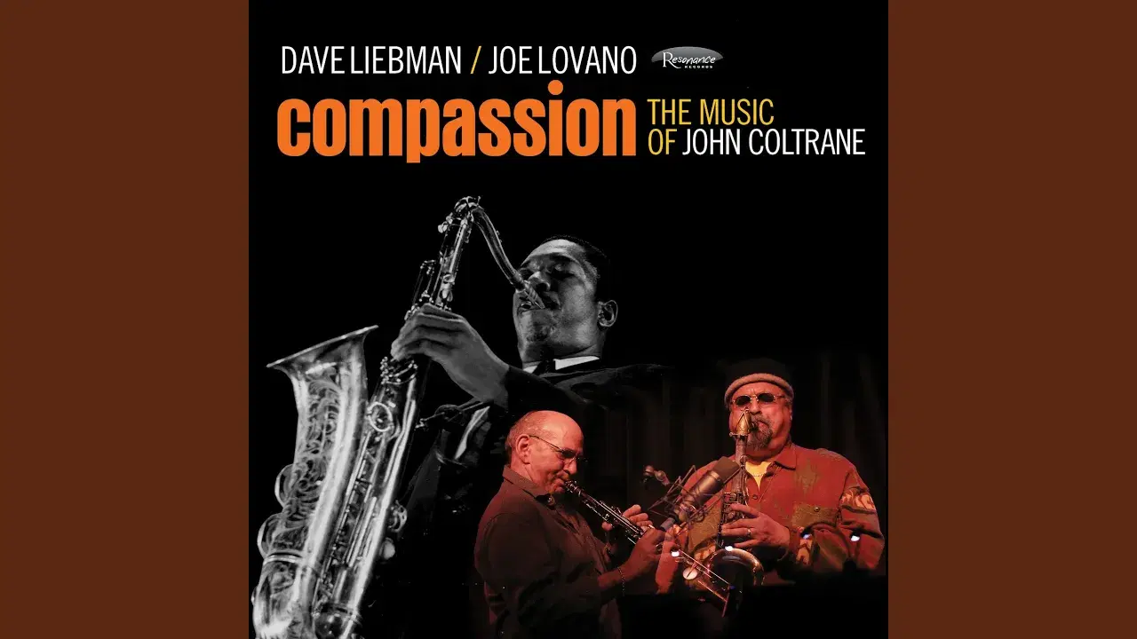 Selflessness - The Music Of John Coltrane - Dave Liebman