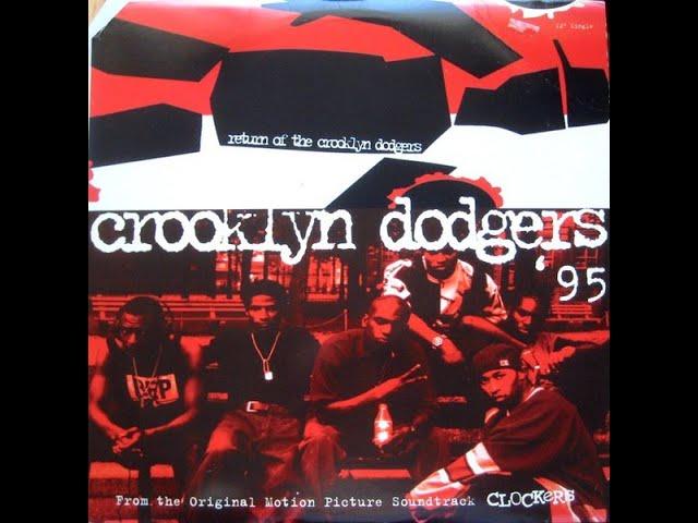 Return Of The Crooklyn Dodgers - Crooklyn Dodgers '95