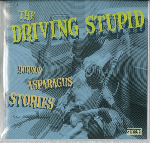 Horror Asparagus Stories - The Driving Stupid