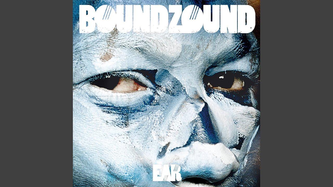 Ear - Boundzound