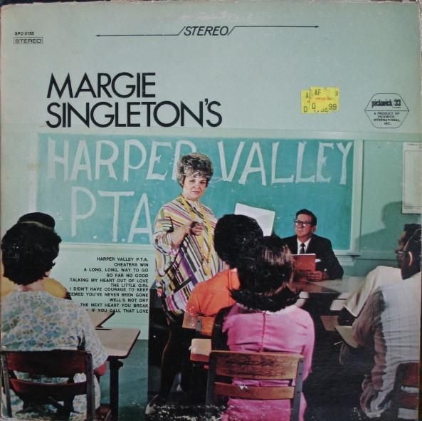 Margie Singleton's Harper Valley PTA - Margie Singleton