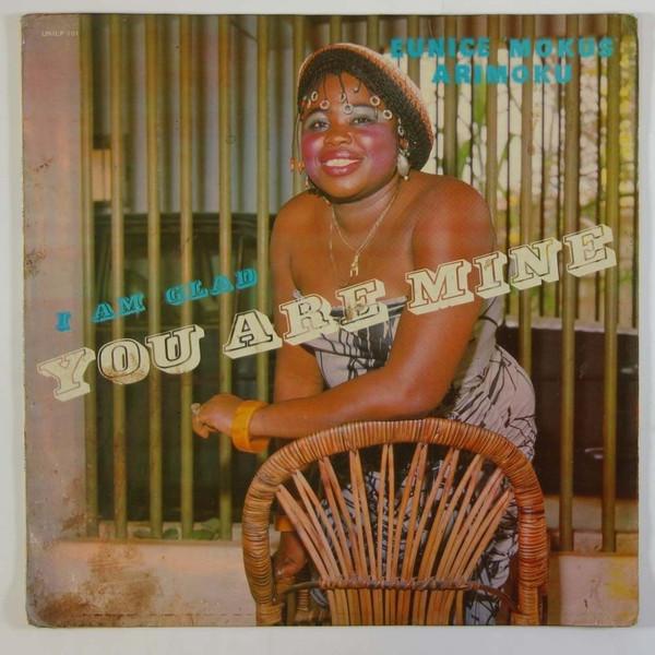 I Am Glad You Are Mine - Eunice Mokus Arimoku