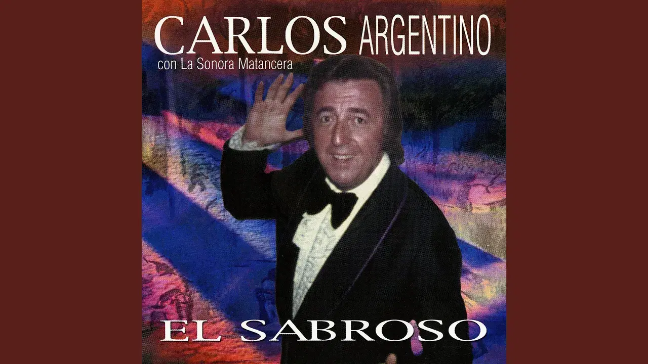 A Cuba / El Sabroso - Carlos Argentino