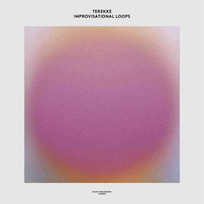 Improvisational Loops - Terekke