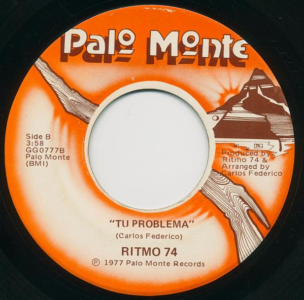 Bomba A Mi Manera / Tu Problema - Ritmo 74