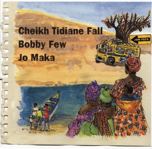 Diom Futa - Cheikh Tidiane Fall
