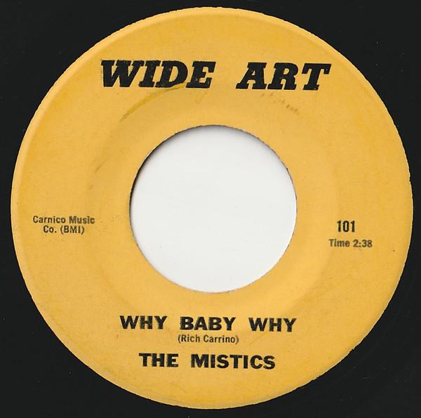 Why Baby Why / About Love - The Mistics