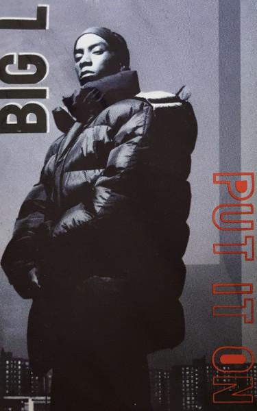  - Big L