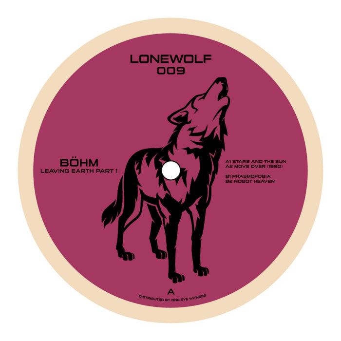 LONEWOLF009 BOHM - LEAVING EARTH PART.1 - B1