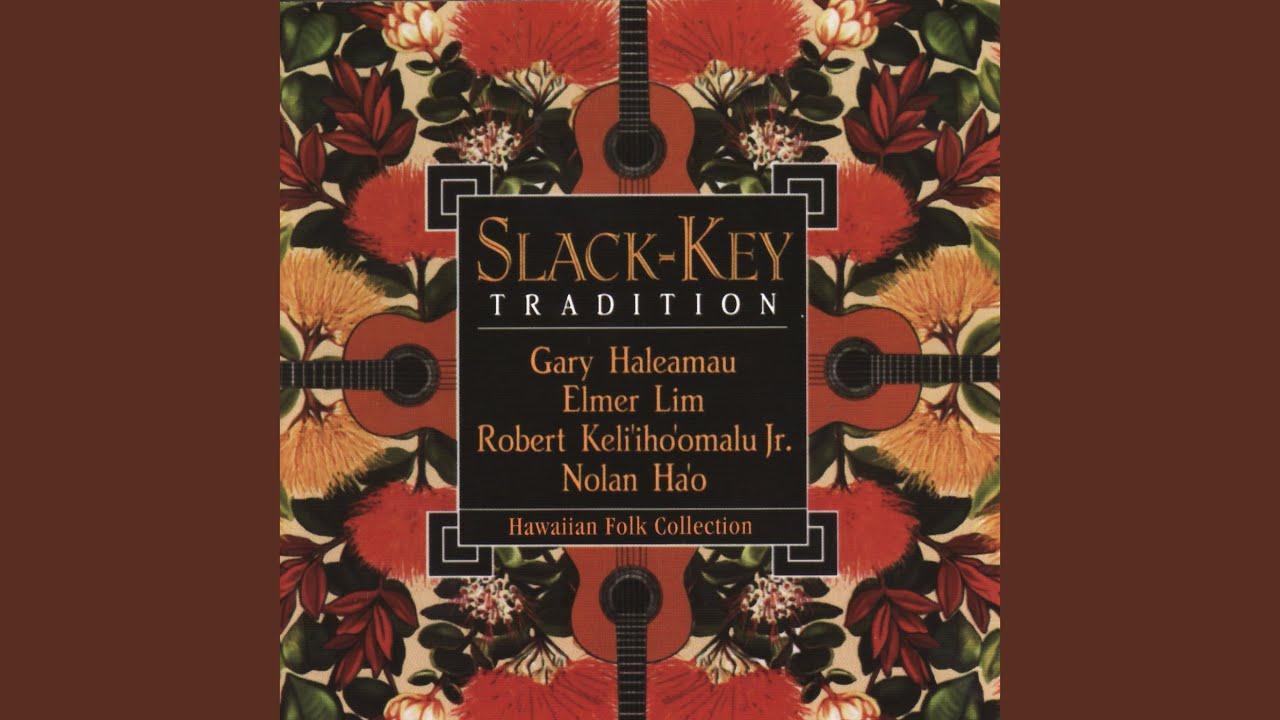Slack-Key Tradition, Liko Hawaiian Folk Collection Volume 2 - Robert Keli'iho'omalu Jr.