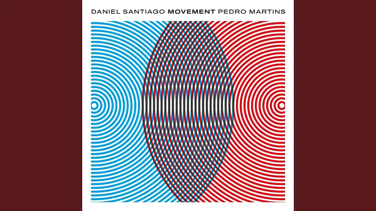 Movement - Daniel Santiago