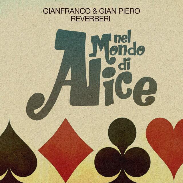 Nel Mondo di Alice - Gianfranco Reverberi & Gian Piero Reverberi