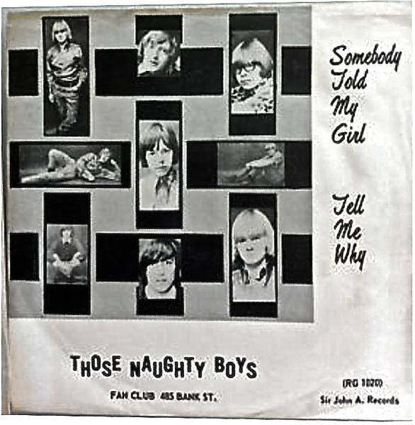 Somebody Told My Girl - Those Naughty Boys