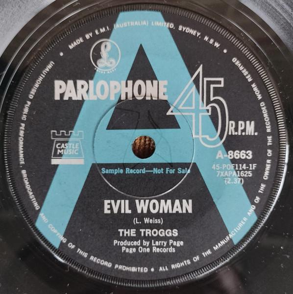 Evil Woman / Sweet Madeleine - Troggs